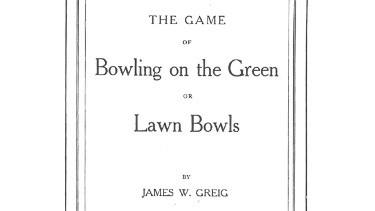 The Game of Lawn Bowls